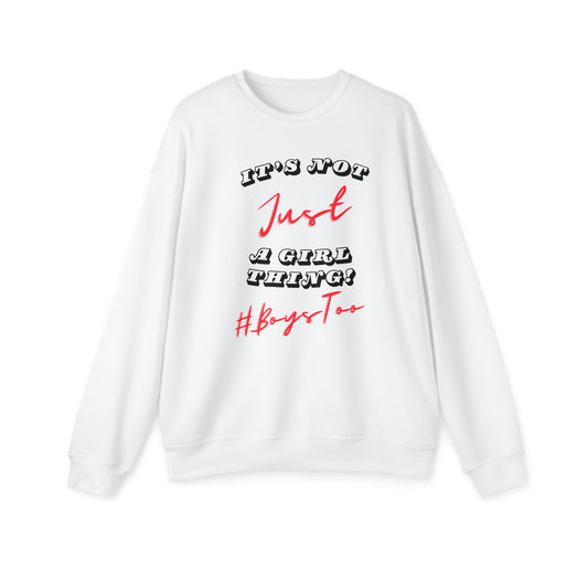 Not just a girl thing! Red Txt v2 ~ Unisex Drop Shoulder Sweatshirt