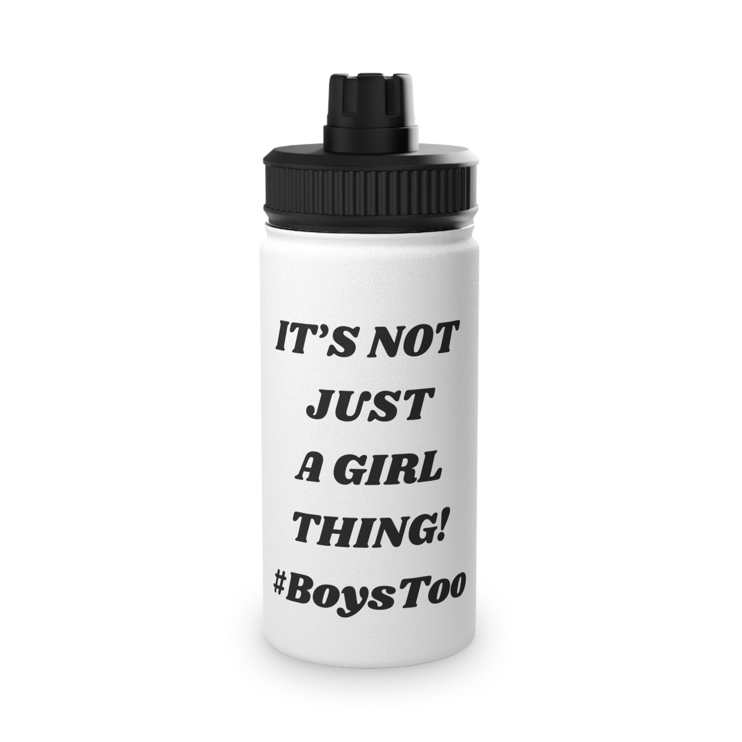 Not Just a Girl Thing! ~ Red Txt v2 Stainless Steel Water Bottle, Sports Lid