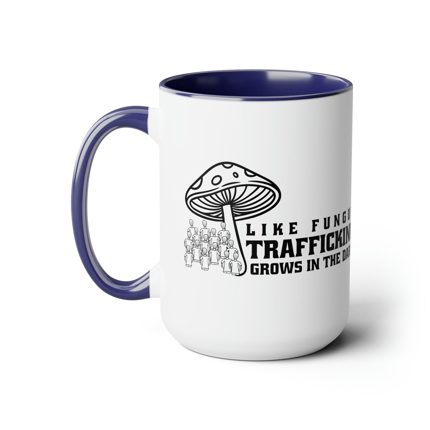 Like Fungus ~  Two-Tone Coffee Mugs, 15oz