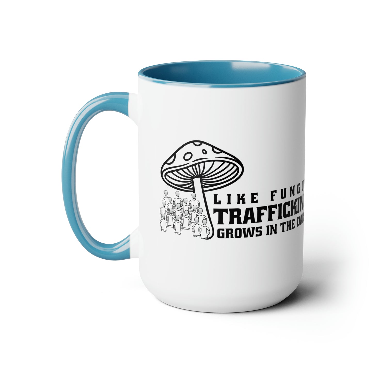 Like Fungus ~  Two-Tone Coffee Mugs, 15oz